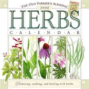   Farmers Almanac 2006 Herbs Calendar (9781571983718) Old Farmers
