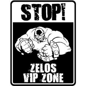 New  Stop    Zelos Vip Zone  Parking Sign Name  Kitchen 