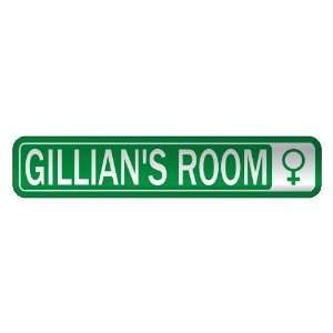   GILLIAN S ROOM  STREET SIGN NAME