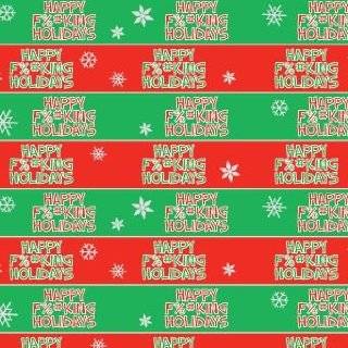 Happy F%#KING Holidays Gift Wrap Joke Gag Funny Christmas Wrapping 