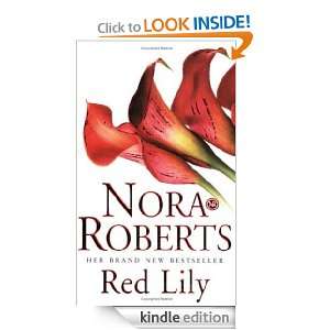    Red Lily (In the Garden Trilogy) eBook Nora Roberts Kindle Store