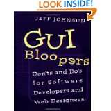 GUI Bloopers Donts and Dos for Software Developers and Web 