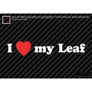  (2x) I Love My Leaf   Nissan   Sticker   Decal   Die Cut 