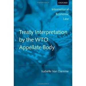   Body (International Economic Law Series) [Hardcover] Isabelle Van