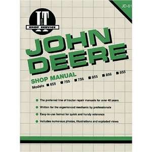  John Deere Shop Manual Models 655 755 756 855 856 955 (Jd 