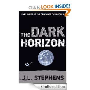 The Dark Horizon (Crusader Chronicles) Joel Stephens  