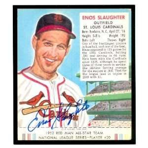  Enos Slaughter Autographed/Hand Signed 1952 Red Man #20 