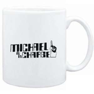  Mug White  Michael is in charge  Male Names