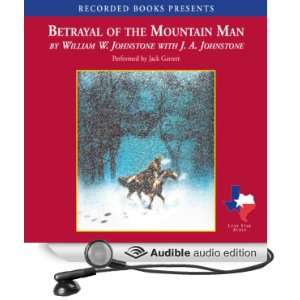  Betrayal of the Mountain Man (Audible Audio Edition 