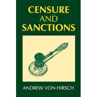 Censure and Sanctions (Oxford Monographs on Criminal Law and Justice 