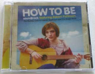   How to Be Soundtrack Featuring Robert Pattinson CD 653225601226  
