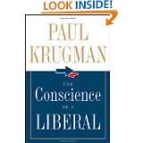 The Conscience of a Liberal by Paul Krugman (Oct 1, 2007)