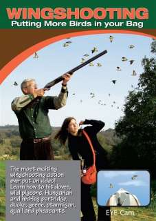 Wingshooting, Putting More Birds In Your Bag by Scott  