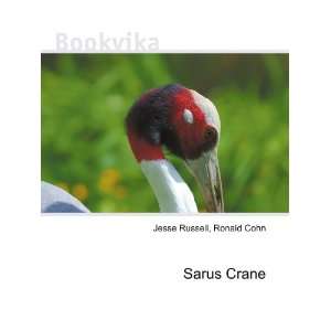  Sarus Crane Ronald Cohn Jesse Russell Books