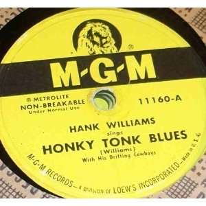   Honky Tonk Blues / Im Sorry For You My Friend Hank Williams Music