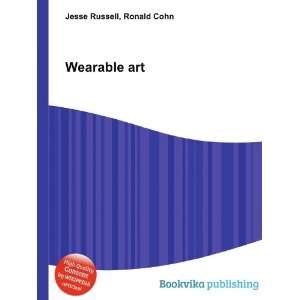 Wearable art Ronald Cohn Jesse Russell  Books