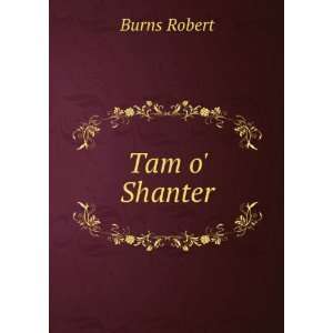 Tam o Shanter Burns Robert  Books