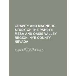   Region, Nye County, Nevada (9781234286880) U.S. Government Books