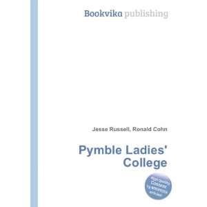  Pymble Ladies College Ronald Cohn Jesse Russell Books
