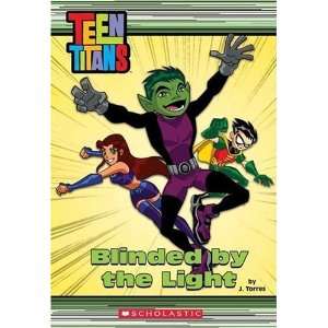  Teen Titans Chapter Book #3 Blinded By The Light 