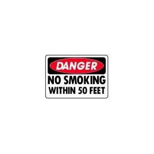  DANGER NO SMOKING WITHIN 50 FEET 10x14 Heavy Duty Indoor 