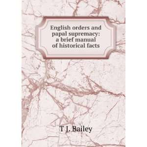  English orders and papal supremacy a brief manual of 