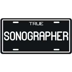 New  True Sonographer  License Plate Occupations