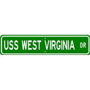  USS WEST VIRGINIA BB 48 Street Sign   Navy Patio, Lawn 