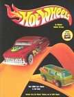   to Hot Wheels Collectibles by Michael Thomas Strauss (2002, Paperback