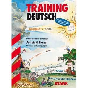 Training Deutsch Grundschule Deutsch Training. Aufsatz 4. Klasse 