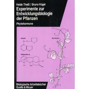 Experimente zur Entwicklungsbiologie der Pflanzen. Phytohormone 