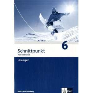 Schnittpunkt Mathematik   Ausgabe für Baden Württemberg 2004 