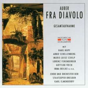 Auber Fra Diavolo (Gesamtaufnahme) (Aufnahme Dresden 1944) [Doppel 