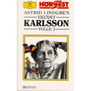Astrid Lindgren erzählt Karlsson, Cassetten, Folge.3, Karlsson kommt 