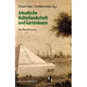   Tour dHorizon  Richard Faber, Christine Holste Bücher