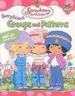 groups and patterns strawberry shortcake paperback  
