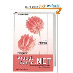 Visual Basic .NET. Grundlagen, Programmiertechniken, Windows 