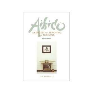  Aikido Exercises for Teaching and Training Revised 