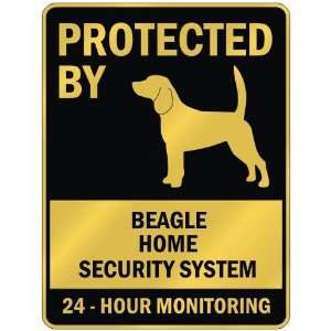 PROTECTED BY  BEAGLE HOME SECURITY SYSTEM  PARKING SIGN 
