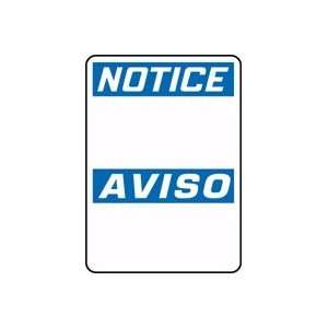   NOTICE / AVISO 10 x 7 Dry erase Aluminum Sign