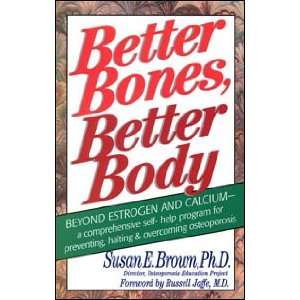  Better Bones Better Body