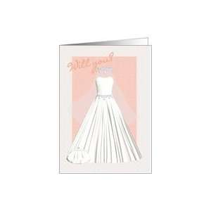  Bridesmaid Card will you be my bridesmaid with wedding dress peach 