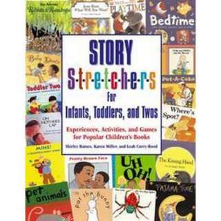 Story Stretchers for Infants, Toddlers, and Twos (Paperback).Opens in 