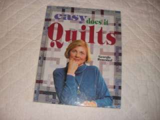 1995 QUILT BOOK~EASY DOES IT QUILTS~BY GEORGIA BONESTEEL~QUILTERS 