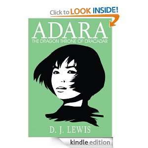 ADARA THE DRAGON THRONE OF DRACADAR D. J. LEWIS  Kindle 