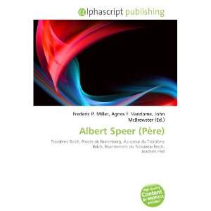  Albert Speer (Père) (French Edition) (9786134195010 