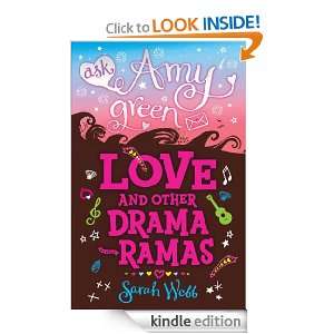 Ask Amy Green Love and Other Drama Ramas Sarah Webb  