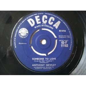   ANTHONY NEWLEY Its All Over/Someone to Love UK 7 45 Anthony Newley