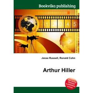 Arthur Hiller Ronald Cohn Jesse Russell  Books