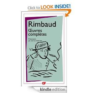 Rimbaud  ?uvres complètes (French Edition) Arthur Rimbaud, Jean Luc 